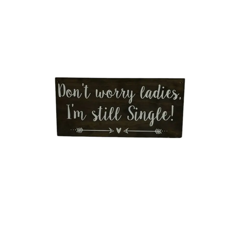 Signs:  Don't worry ladies... 