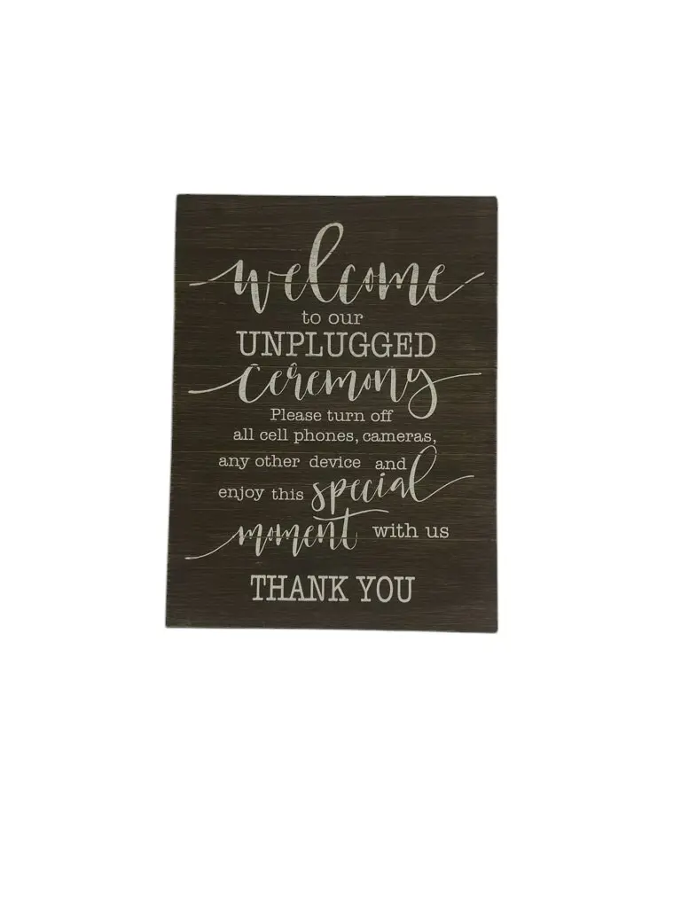 Signs:  Unplugged Ceremony 