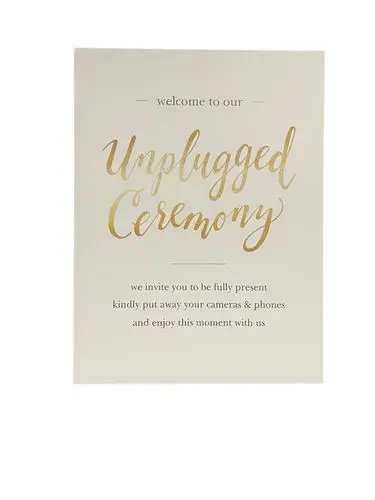 Signs:  Unplugged Ceremony-White