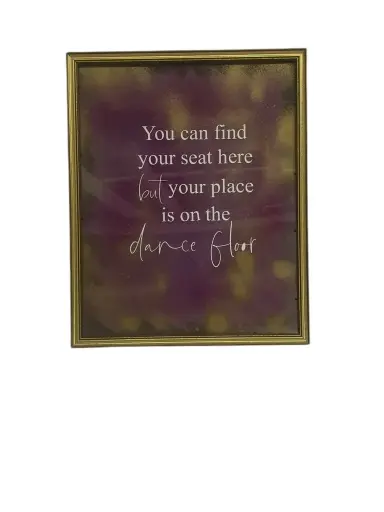 Sign:  You can find your seat.... 