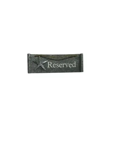 Metal Reserved Sign 