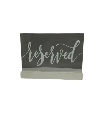 Reserved Acrylic w/White Base 