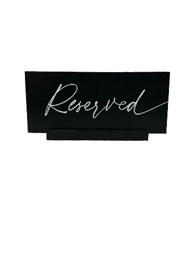 Reserved Sign: Black 