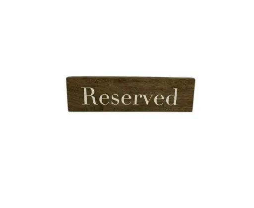 Reserved w/White Writing 